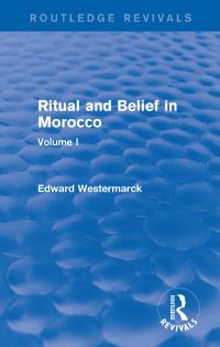 Book Cover for Ritual and Belief in Morocco. Vol. I by Edward Westermarck
