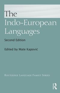 Book Cover for The Indo-European Languages by Mate KapoviÔc
