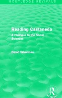Book Cover for Reading Castaneda by David Silverman