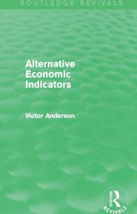 Book Cover for Alternative Economic Indicators by Victor Anderson