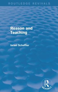 Book Cover for Reason and Teaching by Israel Scheffler
