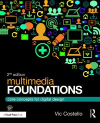 Book Cover for Multimedia Foundations by Vic Costello
