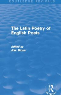 Book Cover for The Latin Poetry of English Poets by J W Binns