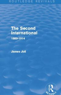 Book Cover for The Second International by James Joll