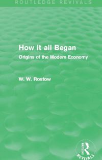 Book Cover for How It All Began by W W Rostow