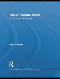 Book Cover for Hayek Versus Marx and Today's Challenges by Eric Aarons