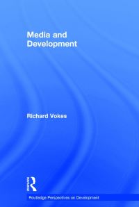 Book Cover for Media and Development by Richard Vokes