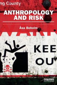 Book Cover for Anthropology and Risk by Âsa Boholm