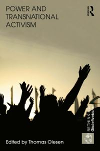 Book Cover for Power and Transnational Activism by Thomas Olesen