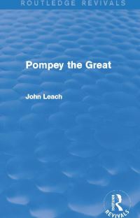 Book Cover for Pompey the Great by John Leach