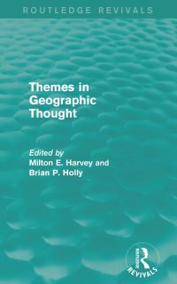 Book Cover for Themes in Geographic Thought by Milton Harvey, Brian P Holly