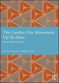 Book Cover for The Garden City Movement Up-to-Date by Ewart G Culpin, Town and Country Planning Association Great Britain