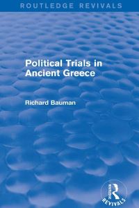 Book Cover for Political Trials in Ancient Greece by Richard A Bauman