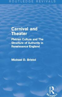 Book Cover for Carnival and Theater by Michael D Bristol