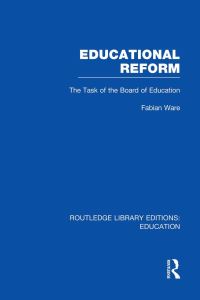 Book Cover for Educational Reform by Fabian Ware