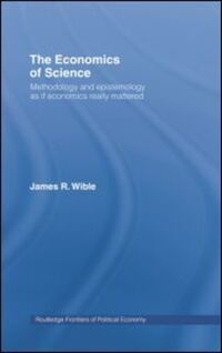 Book Cover for The Economics of Science by James R Wible