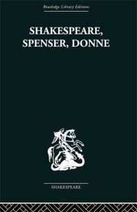 Book Cover for Shakespeare, Spenser, Donne by Frank Kermode