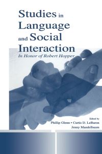 Book Cover for Studies in Language and Social Interaction by Robert Hopper