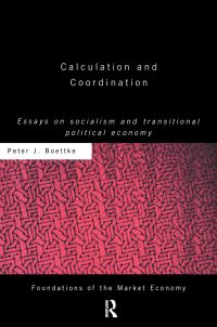 Book Cover for Calculation and Coordination by Peter J Boettke