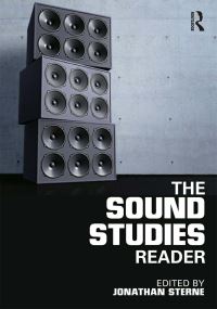 Book Cover for The Sound Studies Reader by Jonathan Sterne
