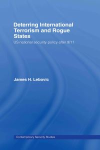 Book Cover for Deterring International Terrorism and Rogue States by James H Lebovic