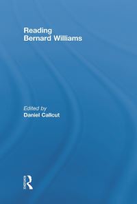 Book Cover for Reading Bernard Williams by Daniel Callcut