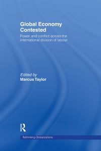 Book Cover for Global Economy Contested by Marcus Taylor
