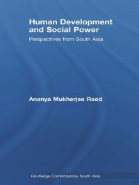 Book Cover for Human Development and Social Power by Ananya MukherjeeReed