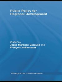 Book Cover for Public Policy for Regional Development by Jorge MartinezVazquez, François Vaillancourt