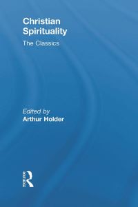 Book Cover for Christian Spirituality by Arthur G Holder