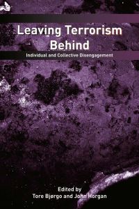 Book Cover for Leaving Terrorism Behind by Tore Bjørgo, John Horgan
