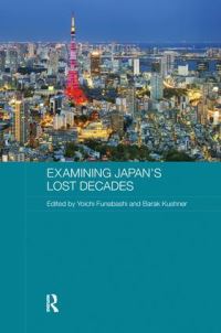Book Cover for Examining Japan's Lost Decades by Yoichi Funabashi, Barak Kushner
