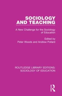 Book Cover for Sociology and Teaching by Peter Woods, Andrew Pollard