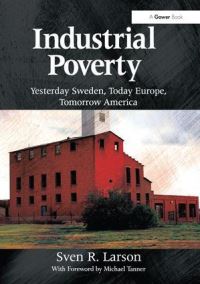 Book Cover for Industrial Poverty by Sven R Larson