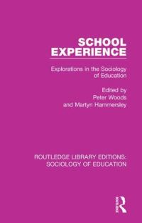 Book Cover for School Experience by Peter Woods, Martyn Hammersley