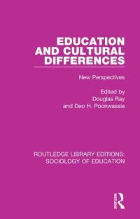 Book Cover for Education and Cultural Differences by Douglas Ray, Deo H Poonwassie