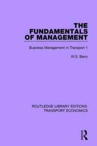 Book Cover for The Fundamentals of Management by W S Barry