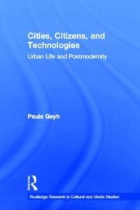Book Cover for Cities, Citizens, and Technologies by Paula Geyh