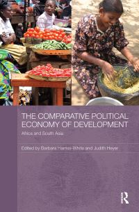 Book Cover for The Comparative Political Economy of Development by Barbara HarrissWhite, Judith Heyer