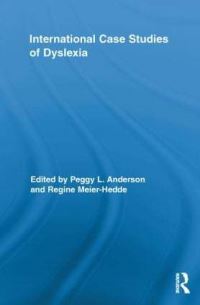 Book Cover for International Case Studies of Dyslexia by Peggy L Anderson, Regine MeierHedde