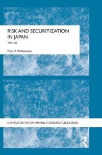 Book Cover for Risk and Securitization in Japan, 1945-60 by Piers R Williamson