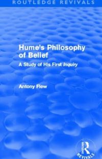 Book Cover for Hume's Philosophy of Belief by Antony Flew