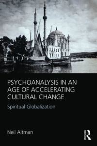 Book Cover for Psychoanalysis in an Age of Accelerating Cultural Change by Neil Altman