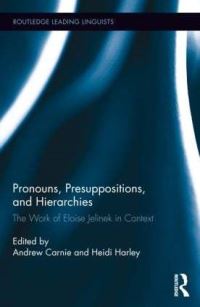 Book Cover for Pronouns, Presuppositions, and Hierarchies by Eloise Jelinek