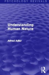 Book Cover for Understanding Human Nature by Alfred Adler