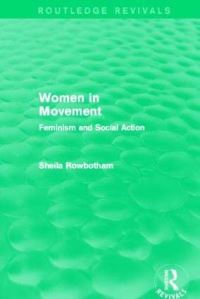 Book Cover for Women in Movement (Routledge Revivals) by Sheila Rowbotham