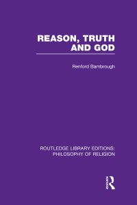 Book Cover for Reason, Truth and God by Renford Bambrough