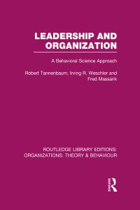 Book Cover for Leadership and Organization by Robert Tannenbaum, Irving R Weschler, Fred Massarik
