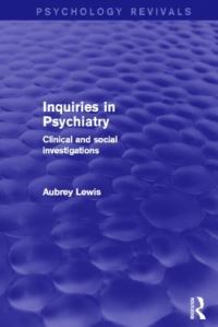 Book Cover for Inquiries in Psychiatry by Aubrey Lewis