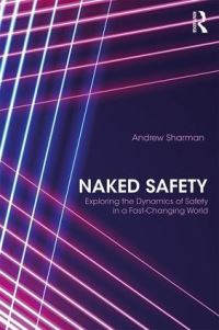 Book Cover for Naked Safety by Andrew Sharman